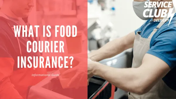 What Is Food Courier Insurance?