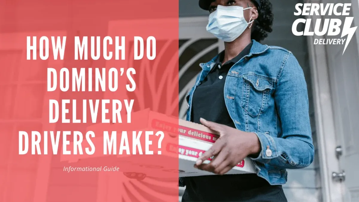 How Much Do Domino's Delivery Drivers Make?