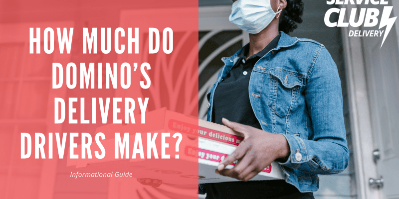 How Much Do Domino’s Delivery Drivers Make_