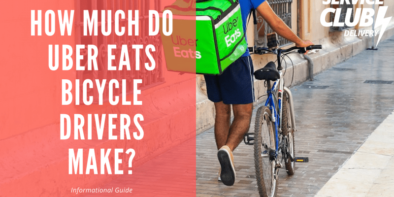 How Much Do Uber Eats Bicycle Drivers Make