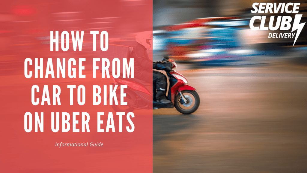 How to change from car to bike on uber eats