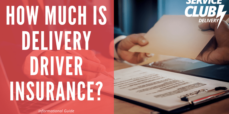 How Much is Delivery Driver Insurance? - Copy of Service Club Templates 1 3 1
