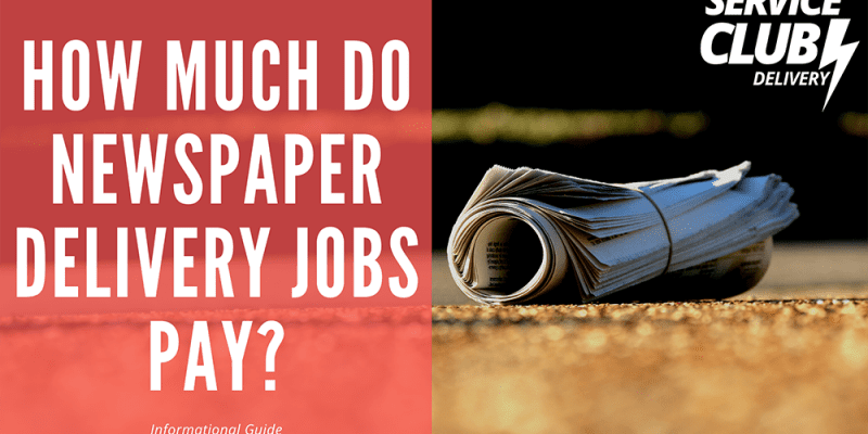 How Much do Newspaper Delivery Jobs Pay? - Newspaper featured