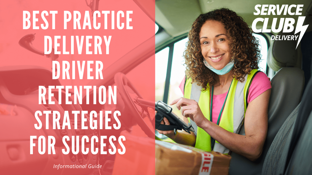 Delivery Driver Retention Strategies
