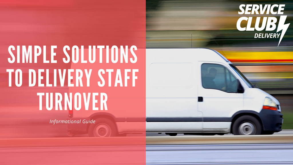 delivery staff turnover solutions